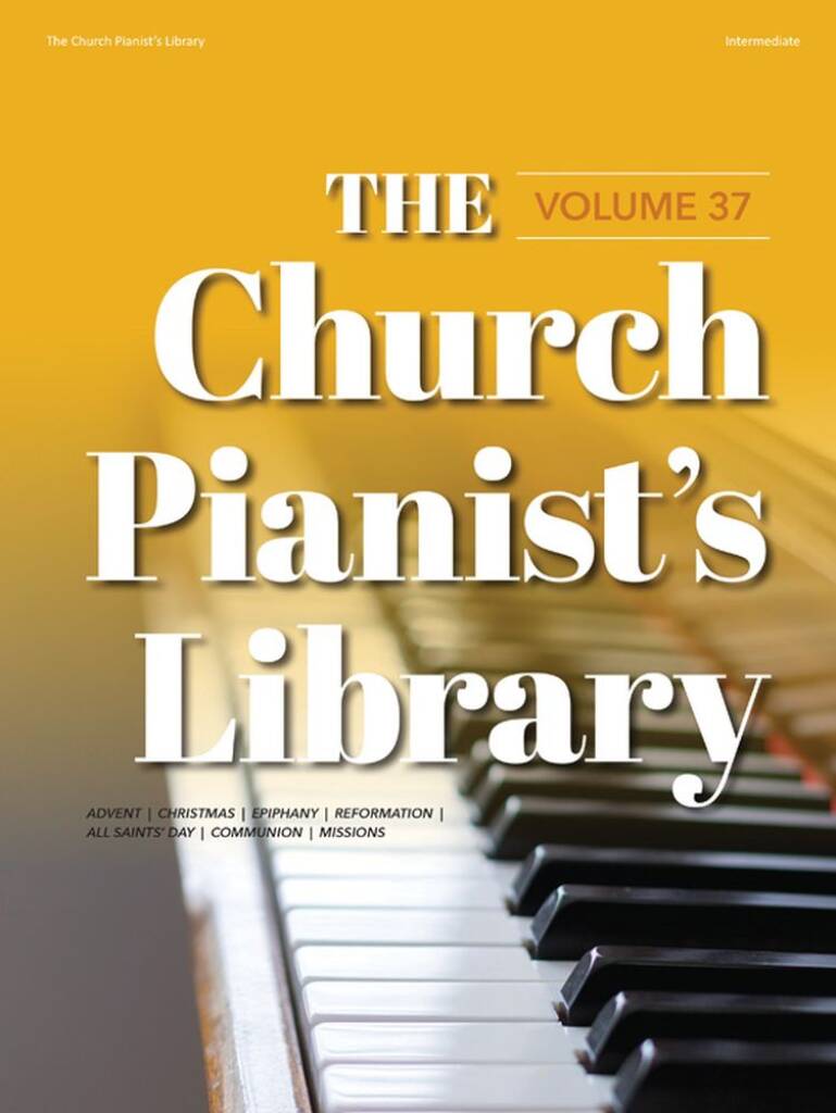 The Church Pianist?s Library, Vol. 37